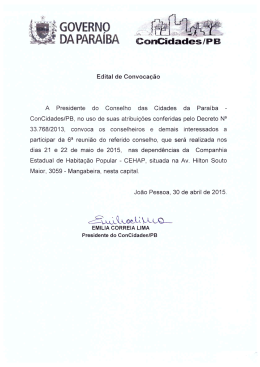 Edital de Convocação A Presidente do Conselho das