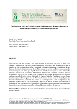 Qualidade de Vida no Trabalho: contribui&ccedil;&otilde;es para o