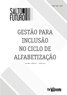 Gest&atilde;o para inclus&atilde;o no ciclo de alfabetiza&ccedil;&atilde;o