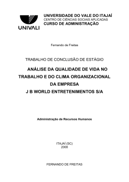 an&aacute;lise da qualidade de vida no trabalho e do clima