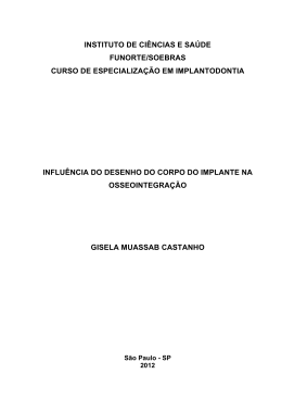 influ&ecirc;ncia do desenho do corpo do implante na