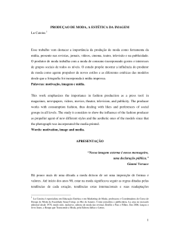 PRODU&Ccedil;AO DE MODA, A EST&Eacute;TICA DA IMAGEM Um estudo sobre