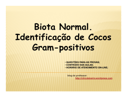 Biota Normal. Identificação de Cocos Gram
