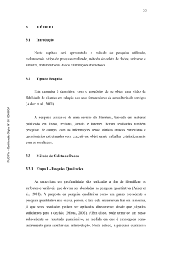 53 3 M&Eacute;TODO 3.1 Introdu&ccedil;&atilde;o Neste cap&iacute;tulo ser&aacute; apresentado o