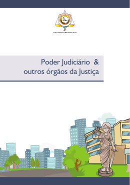 Poder Judici&aacute;rio & outros &oacute;rg&atilde;os da Justi&ccedil;a