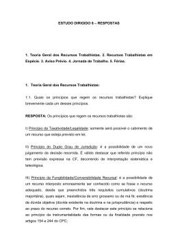 ESTUDO DIRIGIDO 6 &ndash; RESPOSTAS 1. Teoria Geral dos Recursos