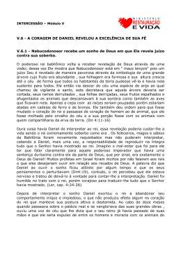 A Coragem de Daniel Revelou a Excel&ecirc;ncia de Sua F&eacute;