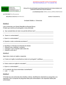 Unidade Didática : Entrevista Activity 1 Leia a entrevista com