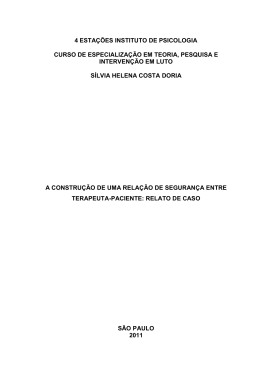 A constru&ccedil;&atilde;o de uma rela&ccedil;&atilde;o de seguran&ccedil;a entre terapeuta