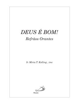 DEUS É BOM!