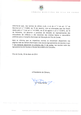 Informa-se que, nos termos da alinea c),d), e e) do n.&deg; 2 do art. 5.&deg; do