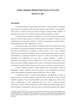 INDICADORES BIOQU&Iacute;MICOS DA FUN&Ccedil;&Atilde;O MUSCULAR*