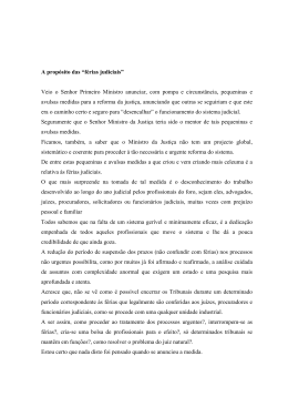 A propósito das “férias judiciais” Veio o Senhor Primeiro Ministro