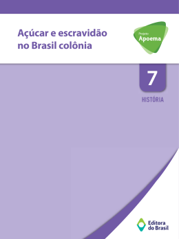 Açúcar e escravidão no Brasil colônia