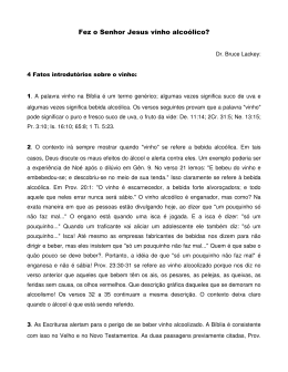 Fez O Senhor Jesus vinho alco&oacute;lico? - Bruce Lackey