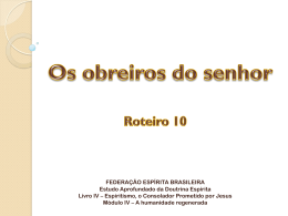 Os obreiros do Senhor - Federação Espírita Brasileira