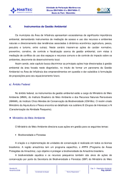 K. Instrumentos de Gestão Ambiental a) Âmbito Federal +