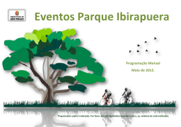 Eventos Parque Ibirapuera Programação Mensal Maio de 2012.