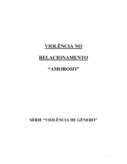 Viol&ecirc;ncia no Relacionamento Amoroso