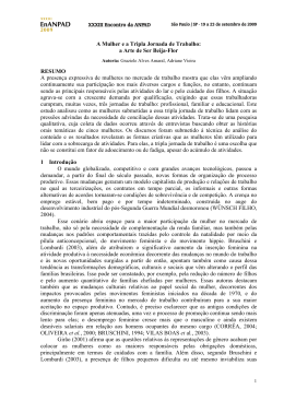 A Mulher e a Tripla Jornada de Trabalho: a Arte de Ser