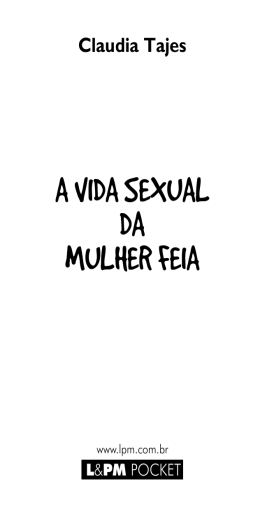 A VIDA SEXUAL DA MULHER FEIA