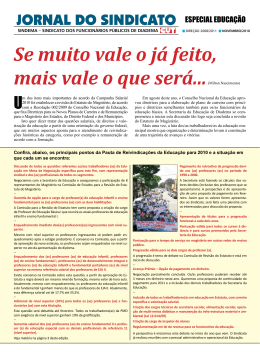 Se muito vale o já feito, mais vale o que será