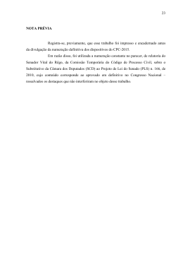 23 NOTA PR&Eacute;VIA Registra-se, previamente, que esse