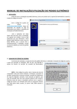 MANUAL DE INSTALAÇÃO/UTILIZAÇÃO DO PEDIDO ELETRÔNICO