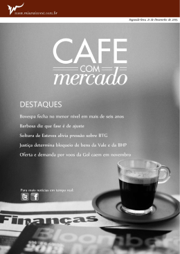 Café com mercado - Miura Investimentos