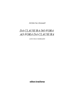 Da Clausura do Fora ao Fora da Clausura - Loucura e - PUC-SP