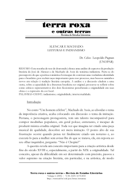 ALENCAR E MACHADO: LEITURAS E INDIANISMO Dr. Celso