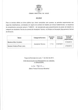 Para os devidos efeitos se torna público que, foram concluídos com