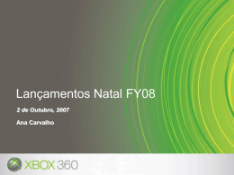 Lan&ccedil;amentos Natal FY08