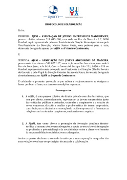 PROTOCOLO DE COLABORA&Ccedil;&Atilde;O Entre, PRIMEIRA: AJEM
