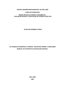 FARIAS, Aline Guilhermina. As crian&ccedil;as pequenas e a m&uacute;sica