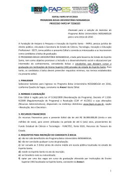 EDITAL FAPES N&ordm; 07/2015 PROGRAMA BOLSA UNIVERSIT&Aacute;RIA