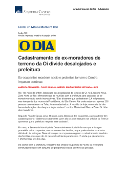 Cadastramento de ex-moradores de terreno da Oi divide