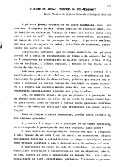 A palavra jornal origina-se do latim diurnalis, que, por sua vez