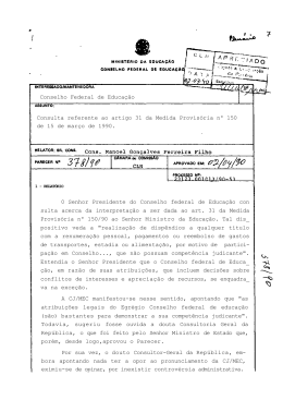 Por sua vez, o douto Consultor-Geral da República, em