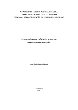 As caracter&iacute;sticas da viv&ecirc;ncia das pessoas que se encontram