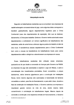Se9undo os trabalhadoreS residentes que se encontram naS