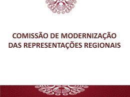 comissão de modernização das representações regionais