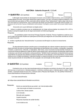 HIST&Oacute;RIA - Gabarito Grupos B, C, E e K 1a QUEST&Atilde;O: (2,0