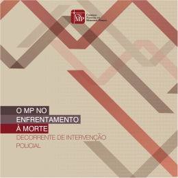 O MP no Enfrentamento à Morte Decorrente de Intervenção Policial