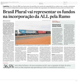 Logística. Previ, Funcef e BRZ, que fazem parte do