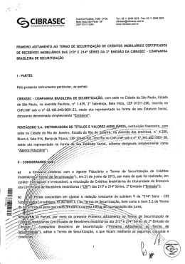 /p/Securitiza&ccedil;&atilde;o`&Iacute;), aditar o Termo de Securitiza&ccedil;&atilde;o, o que fazem