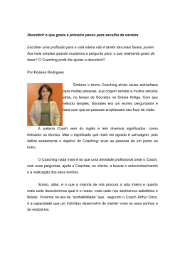 Descobrir o que gosta &eacute; primeiro passo para