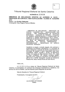 Ac&oacute;rd&atilde;o n. 31.030, de 5.8.2015. Relator Juiz Alcides Vettorazzi.