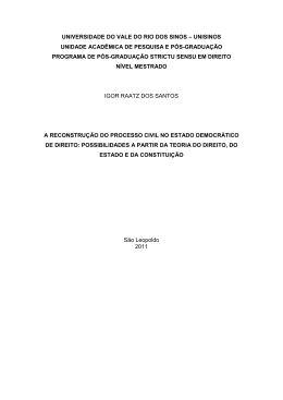 a reconstru&ccedil;&atilde;o do processo civil no estado democr&aacute;tico de direito