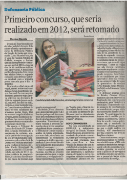 Primeiro concurso, que seria - Defensoria Pública do Estado de Goiás
